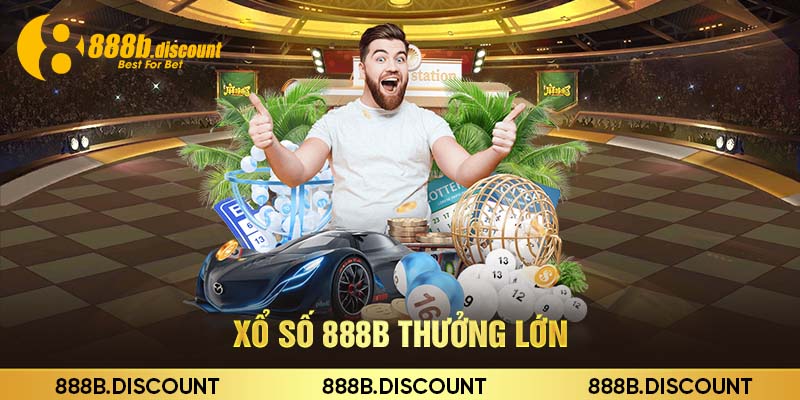 Xổ số 888b thưởng lớn